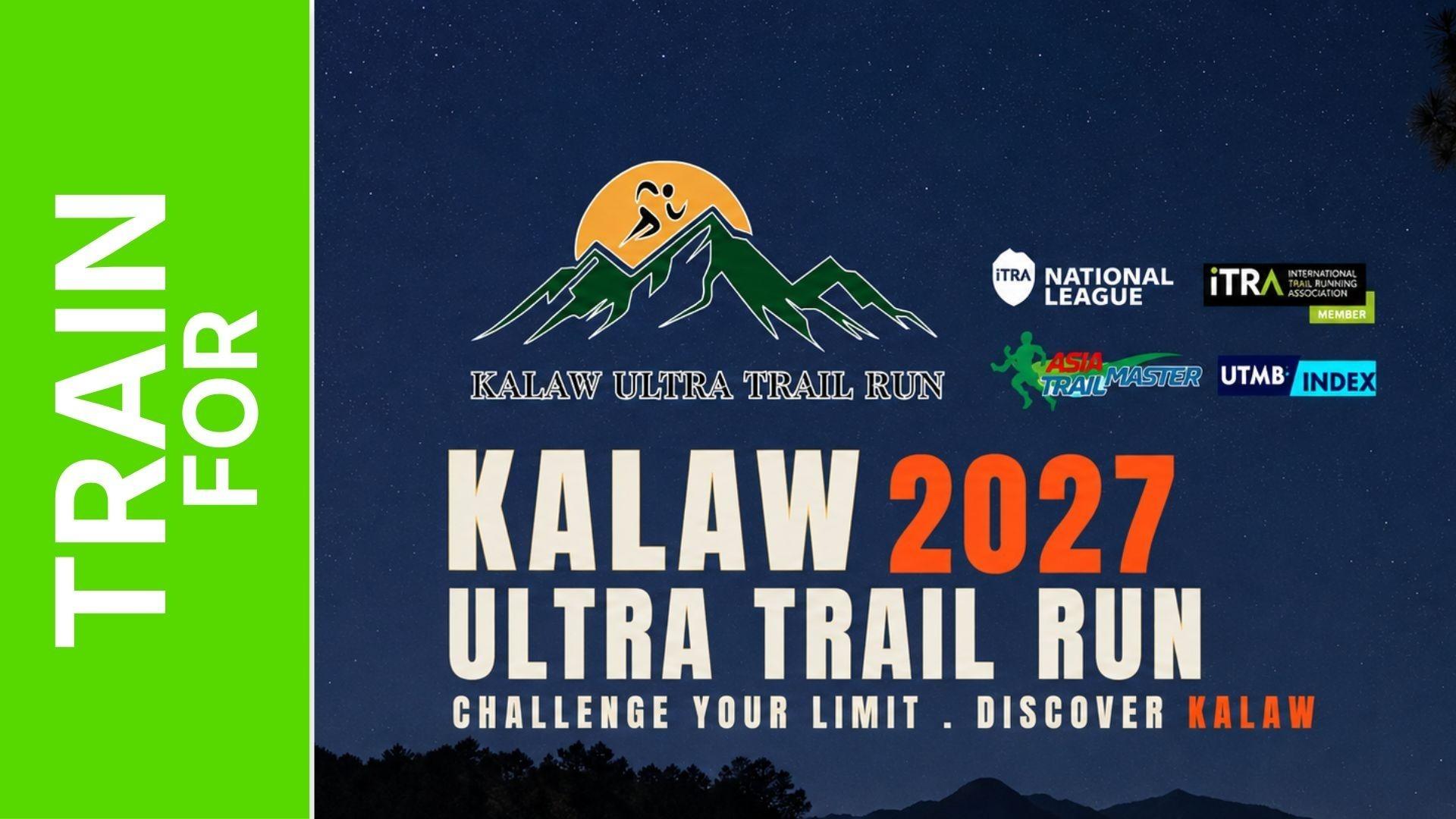 Kalaw Ultra Trail Run 2027
